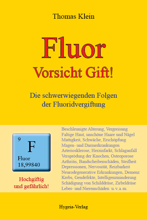 Fluor - Vorsicht Gift! - Thomas Klein