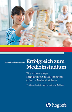 Erfolgreich zum Medizinstudium - Patrick Ruthven-Murray