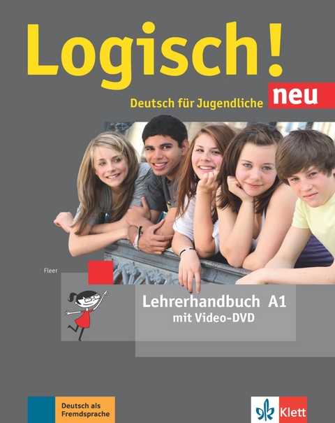 Logisch! neu A1 - Sarah Fleer, Sabine Franke, Theo Scherling