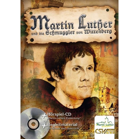 Martin Luther und die Schmuggler von Wittenberg - 