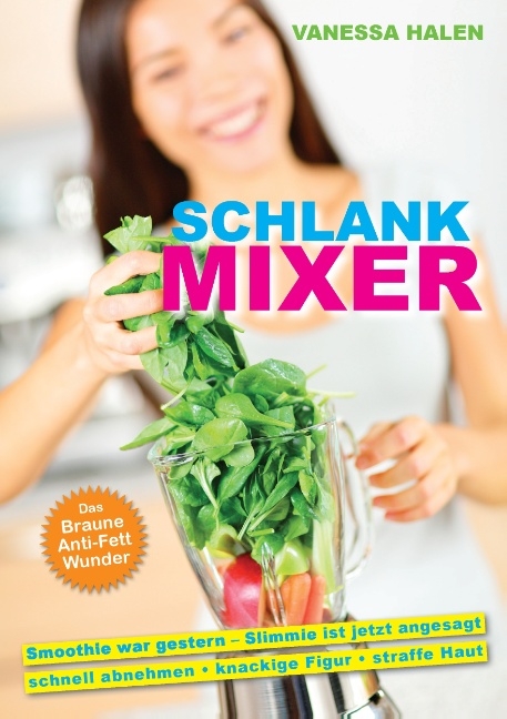 Schlank Mixer - Vanessa Halen