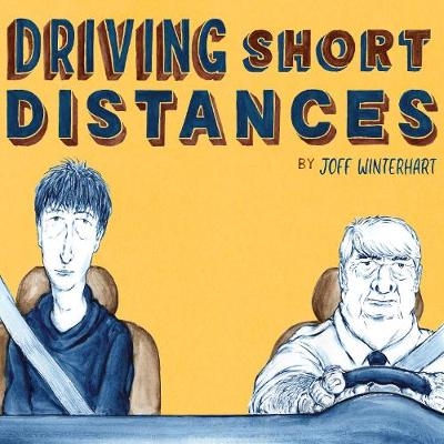 Driving Short Distances -  Joff Winterhart