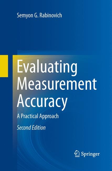 Evaluating Measurement Accuracy - Semyon G Rabinovich