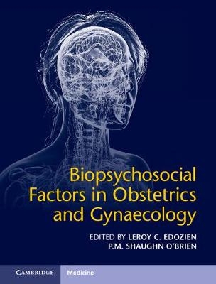 Biopsychosocial Factors in Obstetrics and Gynaecology - 