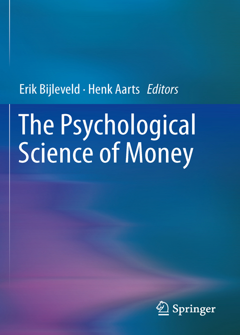 The Psychological Science of Money - 