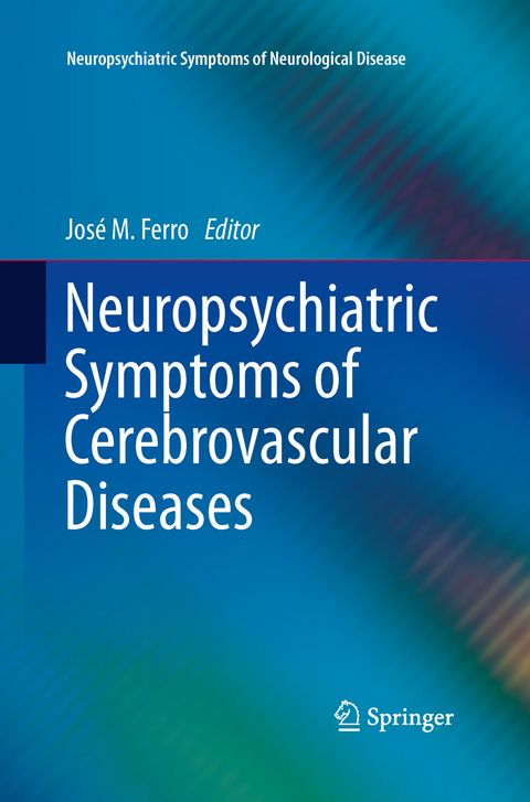 Neuropsychiatric Symptoms of Cerebrovascular Diseases - 