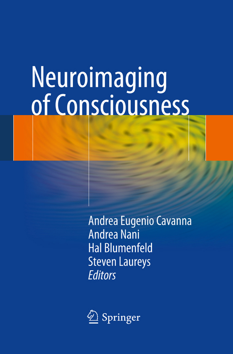 Neuroimaging of Consciousness - 