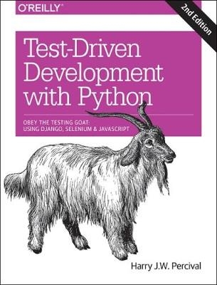 Test-Driven Development with Python -  Harry Percival