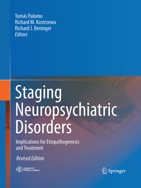 Staging Neuropsychiatric Disorders - 