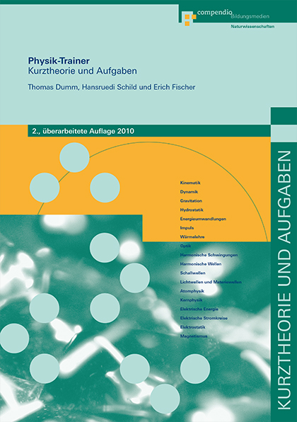 Physik-Trainer - Thomas Dumm, Hansruedi Schild, Erich Fischer