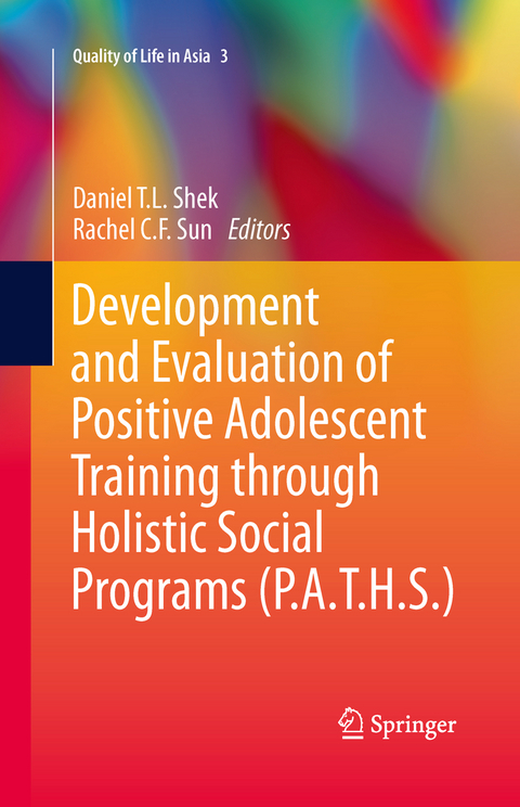 Development and Evaluation of Positive Adolescent Training through Holistic Social Programs (P.A.T.H.S.) - 