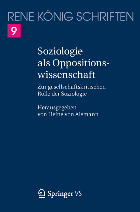 Soziologie als Oppositionswissenschaft - Oliver König