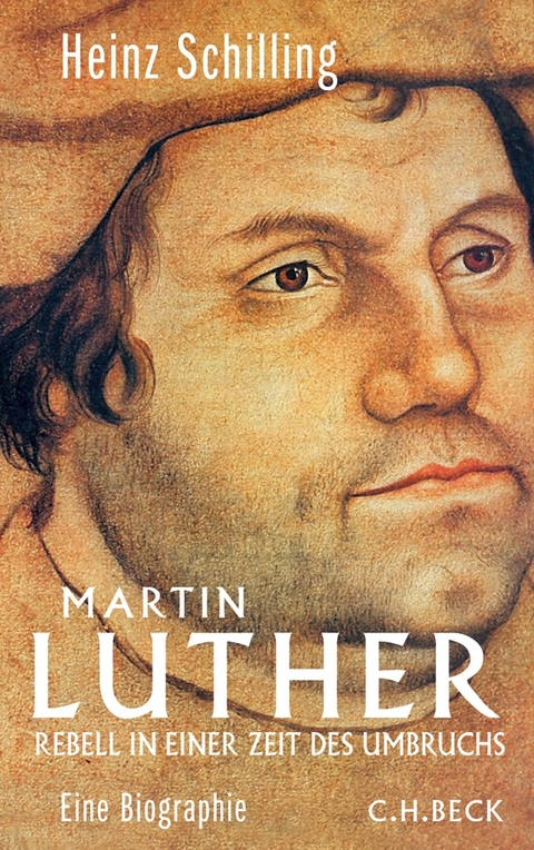 Martin Luther - Heinz Schilling