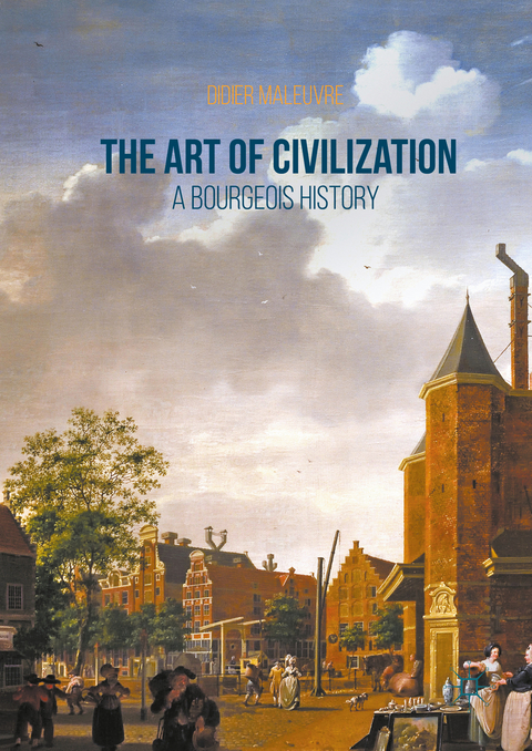 The Art of Civilization - Didier Maleuvre