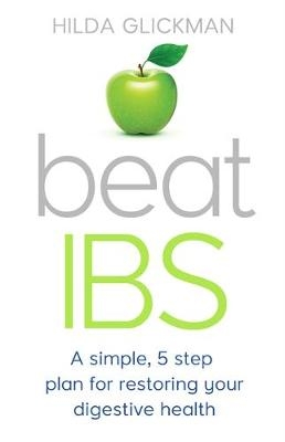 Beat IBS -  Hilda Glickman