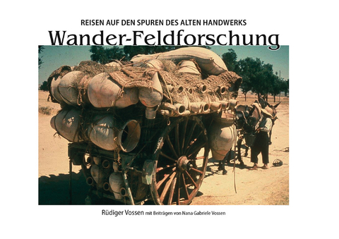Wander-Feldforschung - Rüdiger Vossen
