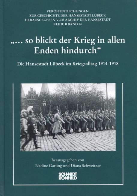 "... so blickt der Krieg in allen Enden hindurch" - 