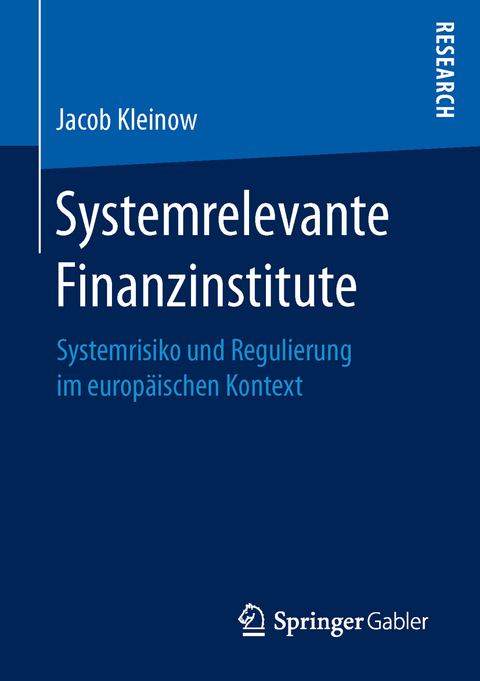 Systemrelevante Finanzinstitute - Jacob Kleinow