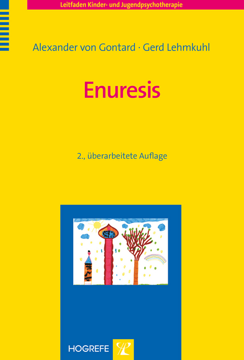 Enuresis - Alexander von Gontard, Gerd Lehmkuhl