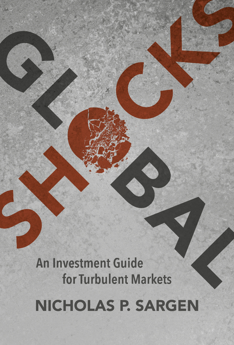 Global Shocks - Nicholas P. Sargen