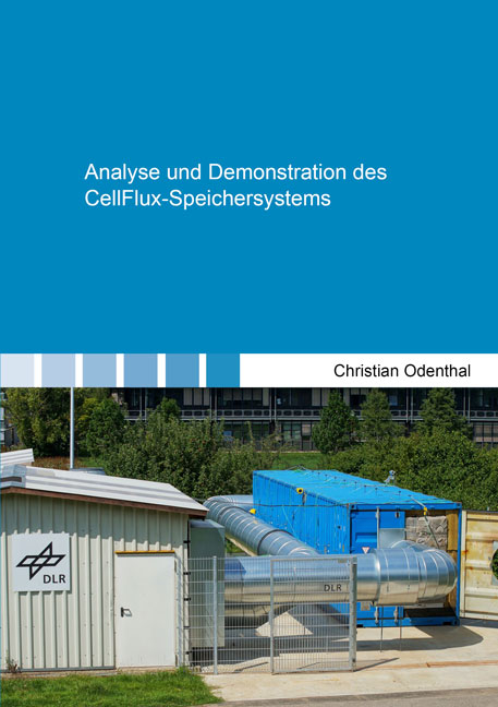 Analyse und Demonstration des CellFlux-Speichersystems - Christian Odenthal