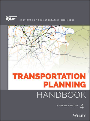Transportation Planning Handbook -  ITE (Institute of Transportation Engineers), Michael D. Meyer