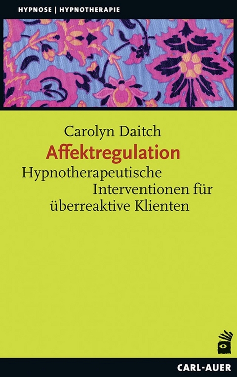 Affektregulation - Carolyn Daitch