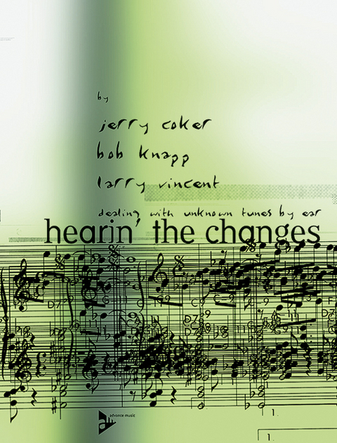 Hearin' The Changes - Jerry Coker, Bob Knapp, Larry Vincent