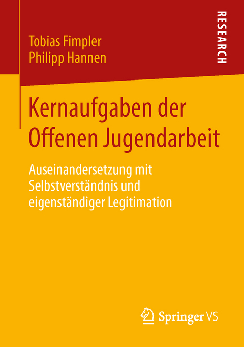 Kernaufgaben der Offenen Jugendarbeit - Tobias Fimpler, Philipp Hannen