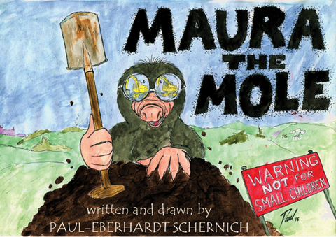 MAURA THE MOLE - Paul-Eberhardt Schernich