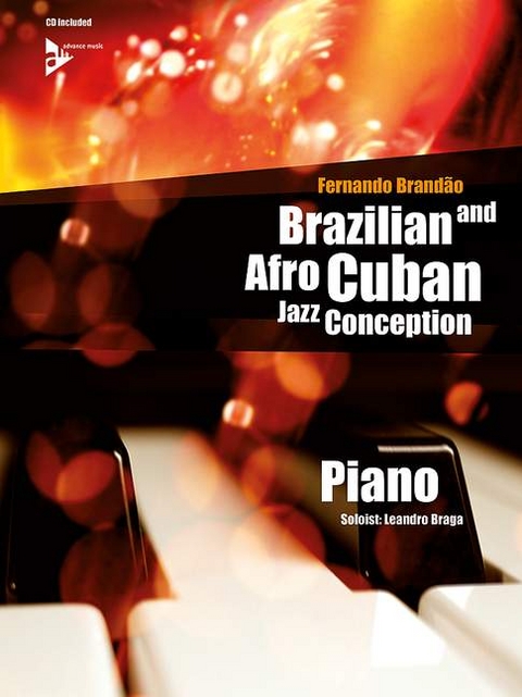 Brazilian and Afro-Cuban Jazz Conception - Piano - Fernando Brandao