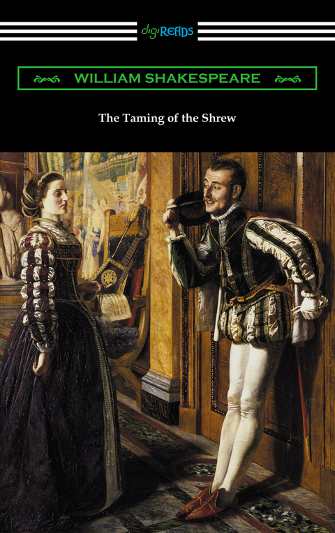 Taming of the Shrew (Annotated by Henry N. Hudson with an Introduction by Charles Harold Herford) -  William Shakespeare