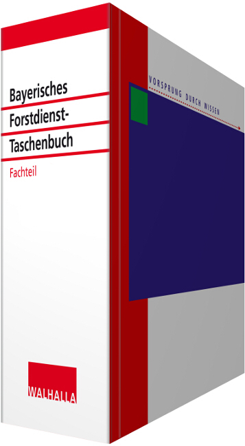 Bayerisches Forstdienst-Taschenbuch Fachteil