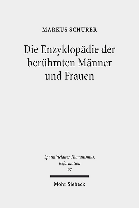 Die Enzyklopädie der berühmten Männer und Frauen - Markus Schürer