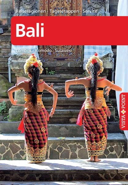 Bali – VISTA POINT Reiseführer A bis Z - Annette Ster, Michael Möbius