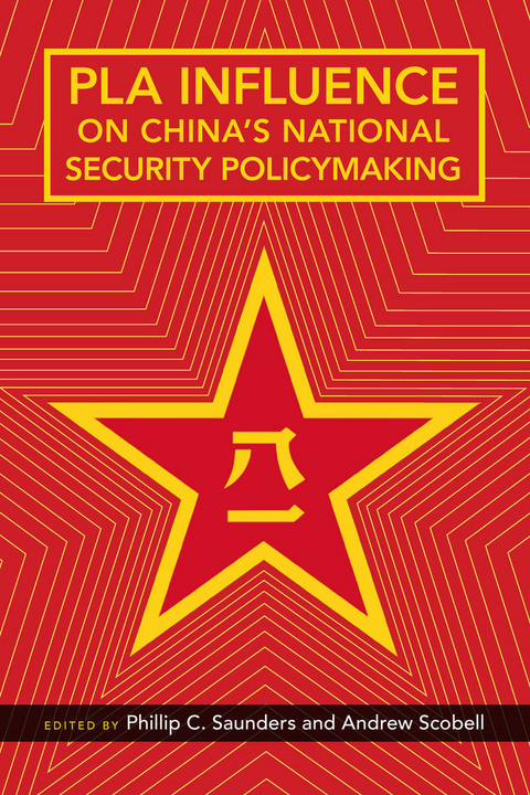 PLA Influence on China's National Security Policymaking - 