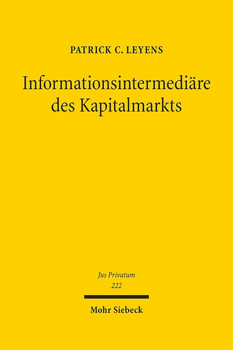 Informationsintermediäre des Kapitalmarkts - Patrick C. Leyens