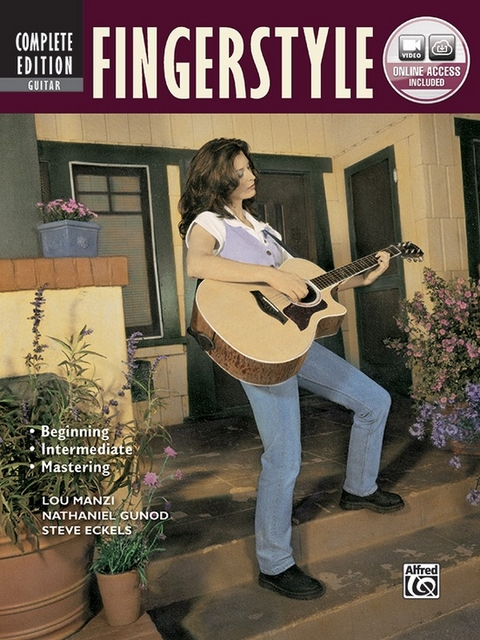 Fingerstyle Guitar Complete - Lou Manzi, Nat Gunod, Steve Eckels