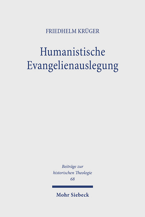 Humanistische Evangelienauslegung - Friedhelm Krüger
