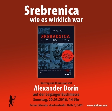 Srebrenica – Wie es wirklich war - Alexander Dorin, Peter Priskil