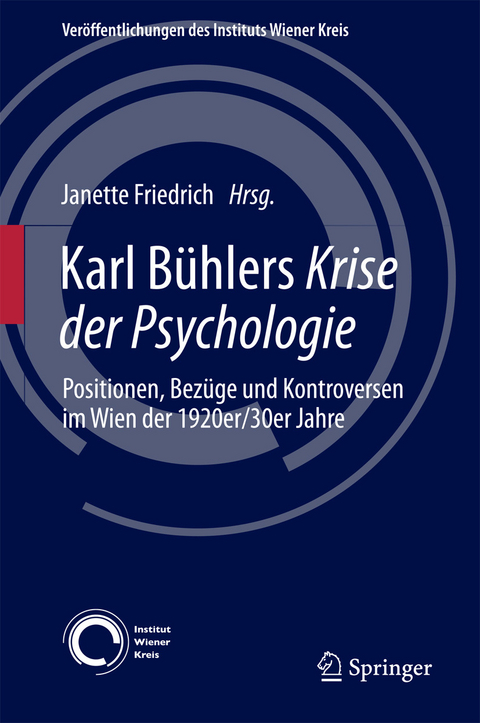 Karl Bühlers Krise der Psychologie - 