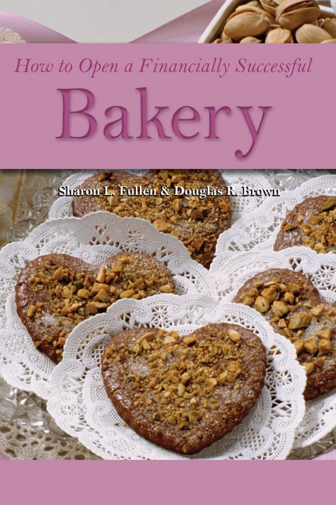 How to Open a Financially Successful Bakery -  Douglas Brown