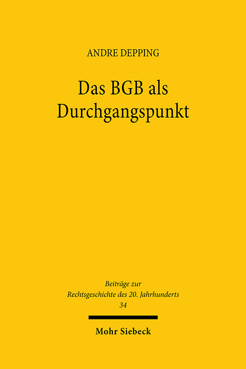 Das BGB als Durchgangspunkt - Andre Depping