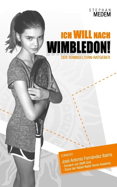 Ich will nach Wimbledon - Stephan Medem