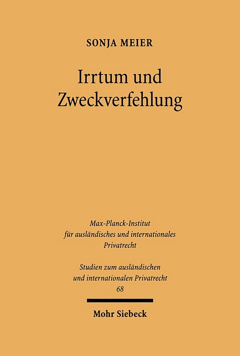 Irrtum und Zweckverfehlung - Sonja Meier