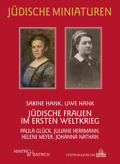 Jüdische Frauen im Ersten Weltkrieg - Sabine Hank, Uwe Hank