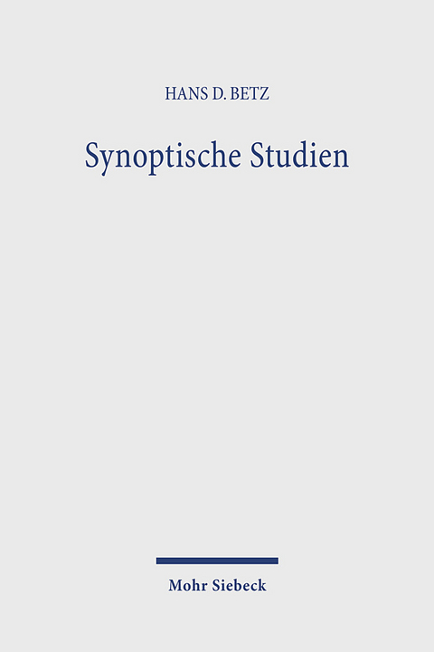 Synoptische Studien - Hans Dieter Betz
