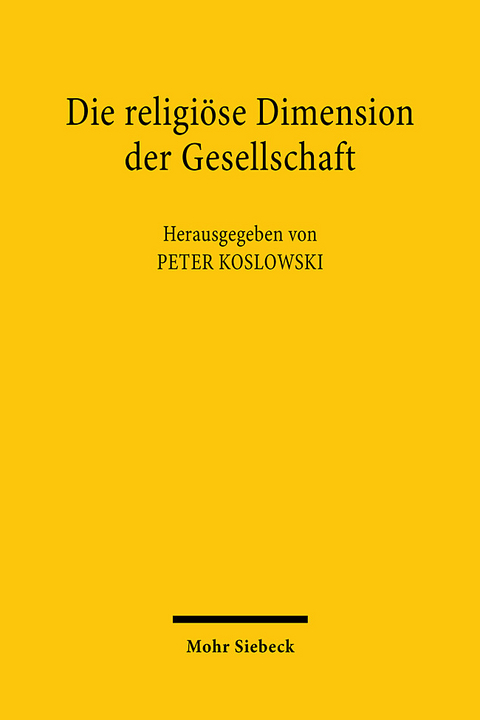 Die religiöse Dimension der Gesellschaft - 