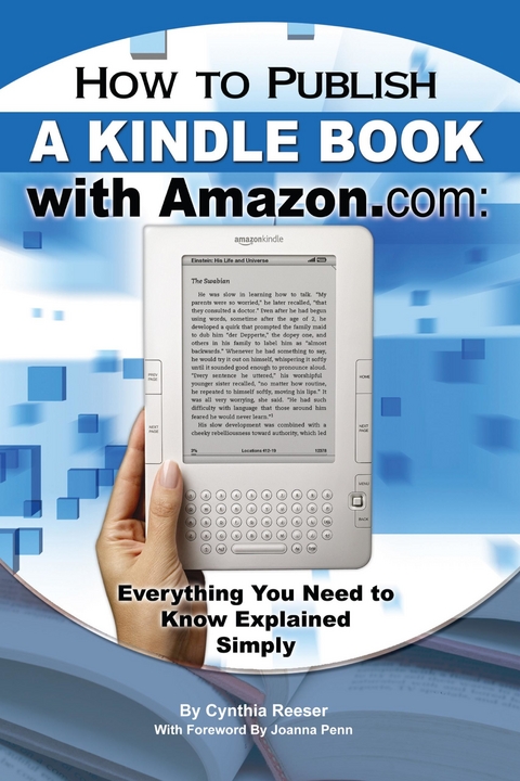 How to Publish a Kindle Book with Amazon.com -  Cynthia Reeser