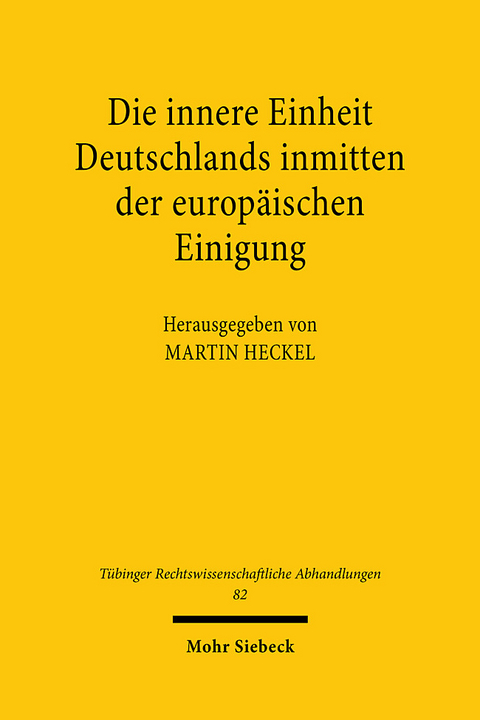 Die innere Einheit Deutschlands inmitten der europäischen Einigung - 